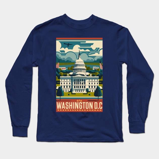 A Vintage Travel Art of Washington DC - US Long Sleeve T-Shirt by goodoldvintage